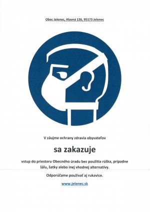 Zákaz vstupu bez rúška!!